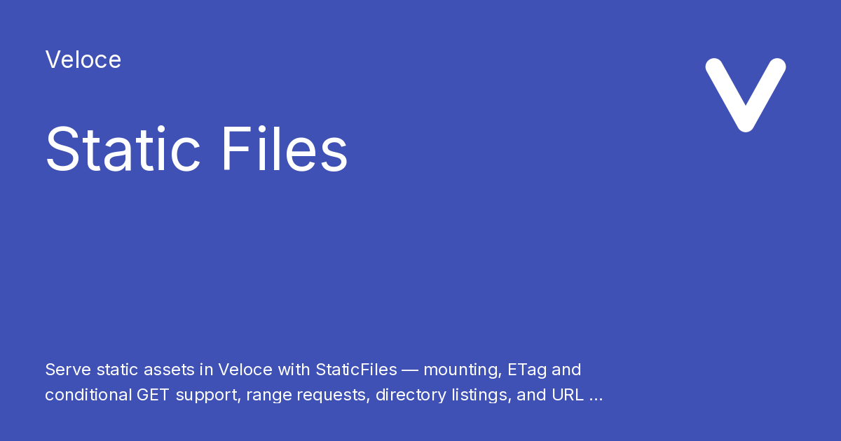 Static Files - Veloce